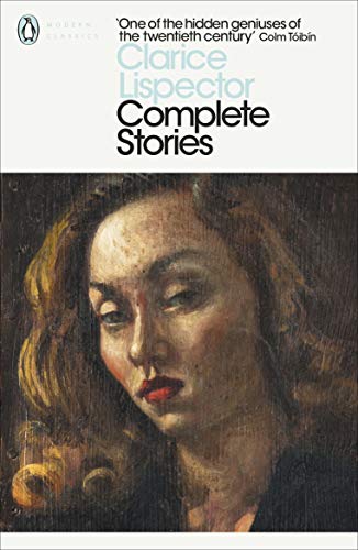 Complete Stories: Clarice Lispector (Penguin Modern Classics) von Penguin